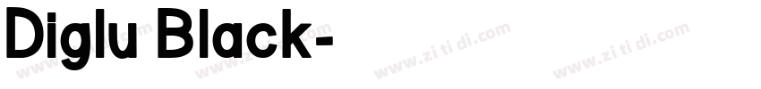Diglu Black字体转换